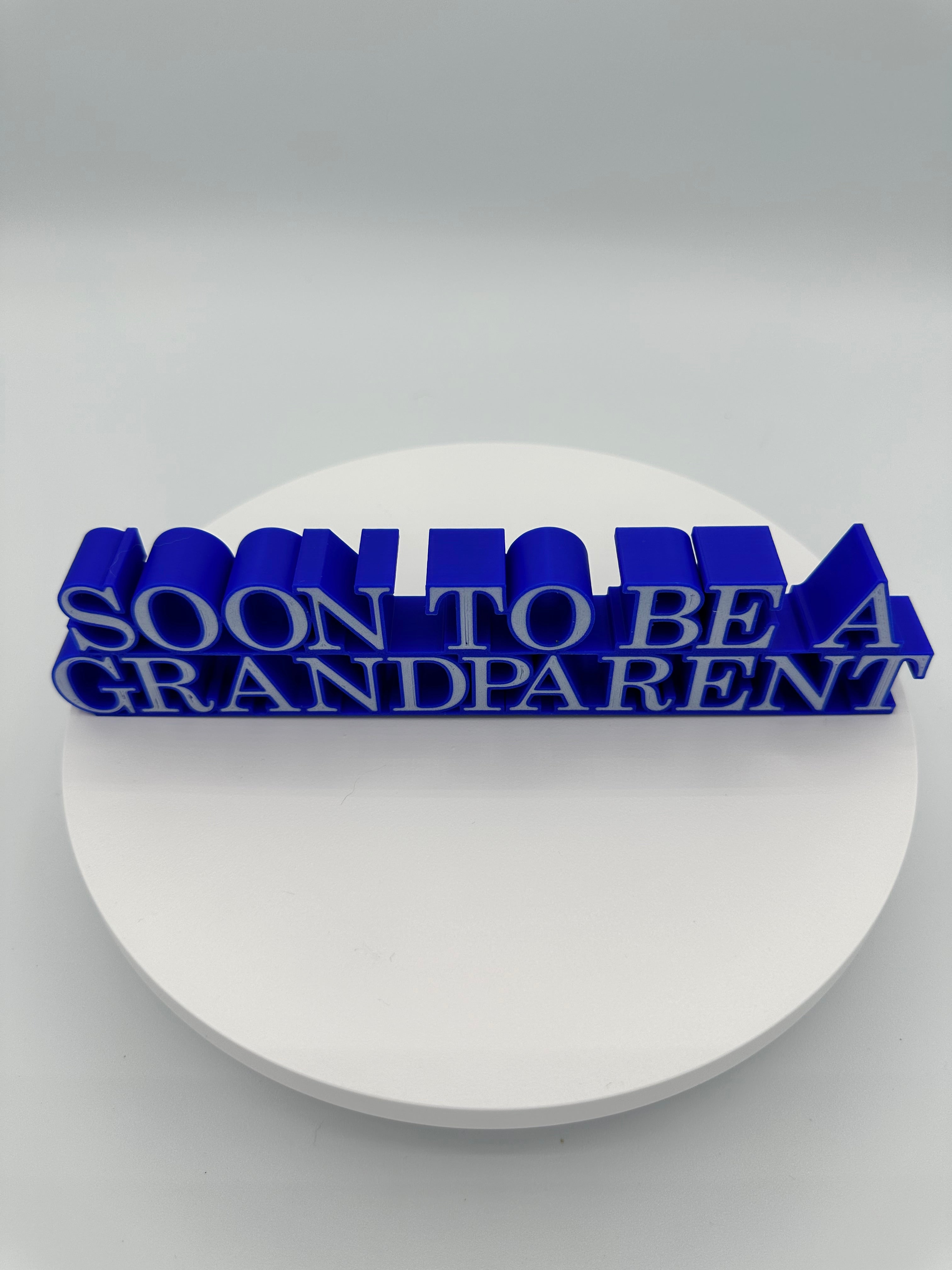 "Soon To Be A Grandparent" Wall or Desk Sign
