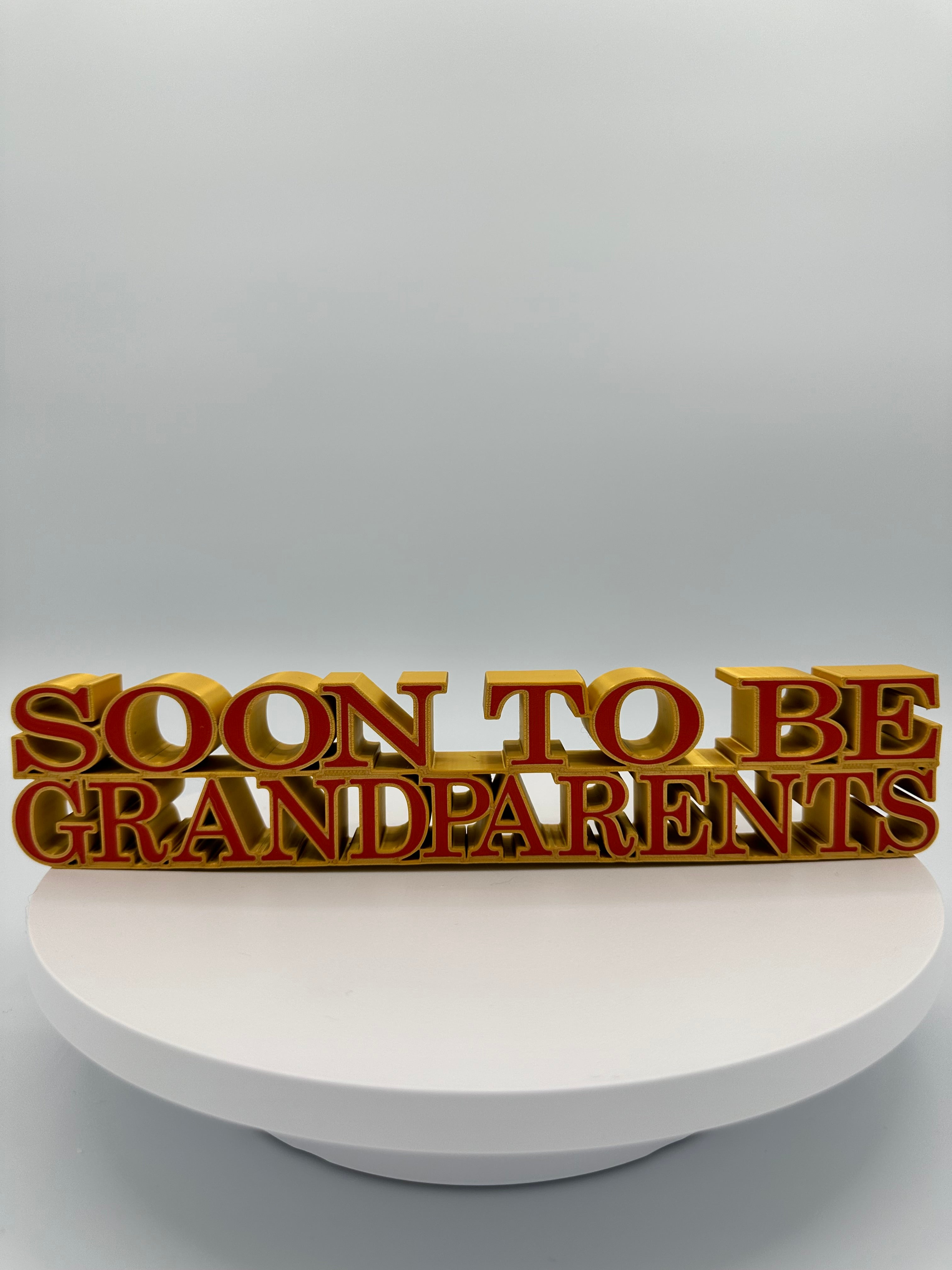 "Soon To Be A Grandparent" Wall or Desk Sign